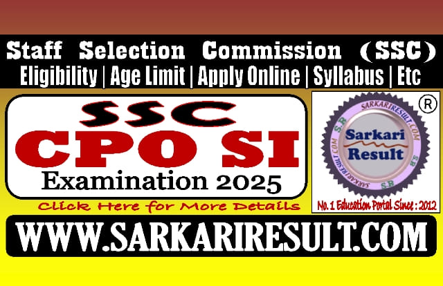 Sarkari Result SSC CPO SI Recruitment 2025