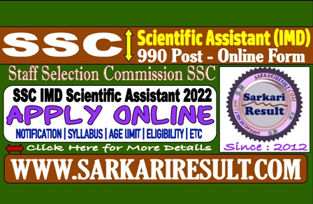 Sarkari Result SSC Scientific Assistant Online Form 2022