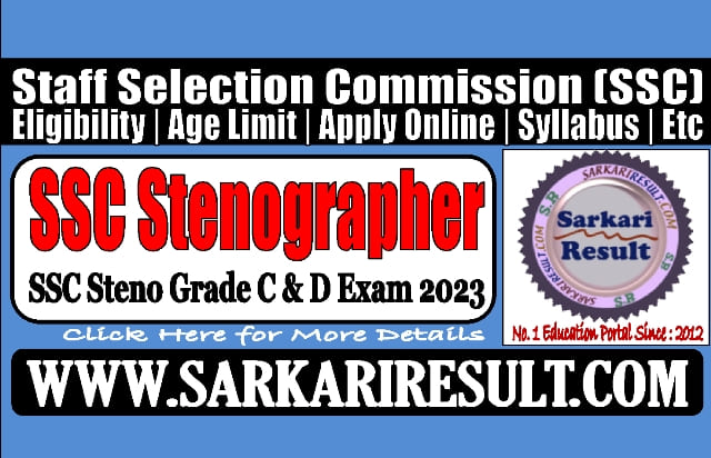 Sarkari Result SSC Stenographer Online Form 2023