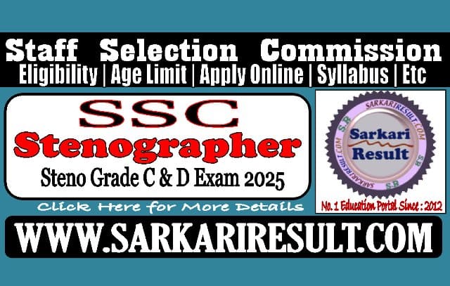 Sarkari Result SSC Stenographer Recruitment 2025
