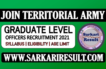 Sarkari Result Territorial Army PIB Officer Recruitment 2021