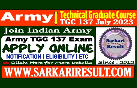 Sarkari Result Army TGC 137 Recruitment