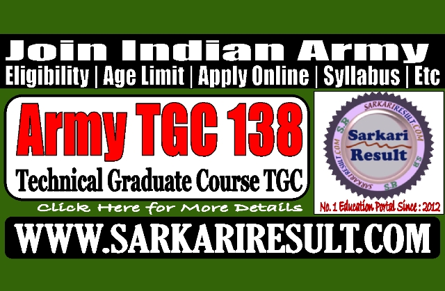Sarkari Result Army TGC 138 Recruitment
