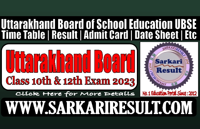 Sarkari Result UBSE Board Time Table 2023