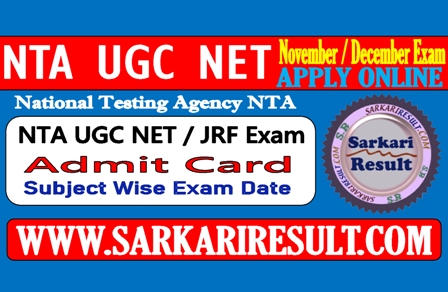 Sarkari Result NTA UGC NET Admit Card 2021