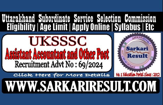 Sarkari Result UKSSSC Assistant Accountant Recruitment 2025