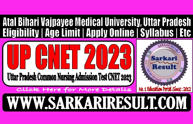 Sarkari Result UP CNET Admission 2023 Online Form