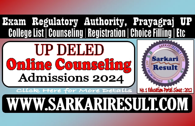 Sarkari Result UPDELED Online Counseling 2024