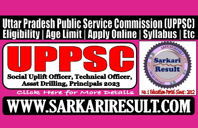 Sarkari Result UPPSC Various Post Online Form 2023