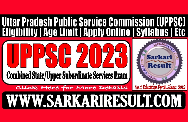Sarkari Result UPPSC Pre Online Form 2023