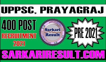 UPPSC Pre Recruitment 2021