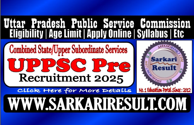 Sarkari Result UPPSC Pre Exam 2025