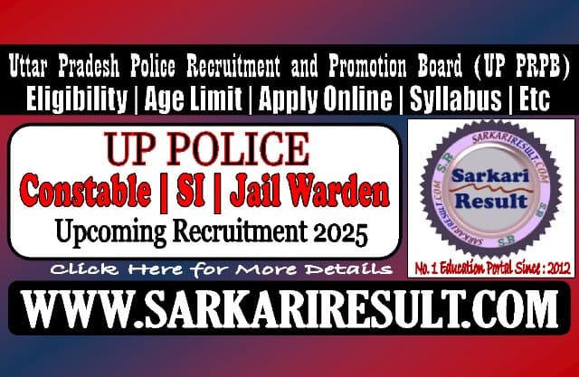 Sarkari Result UP Police Upcoming Recruitment Online Form 2025