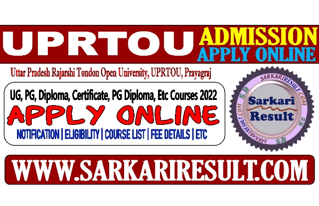 Sarkari Result UPRTOU Admissions 2022