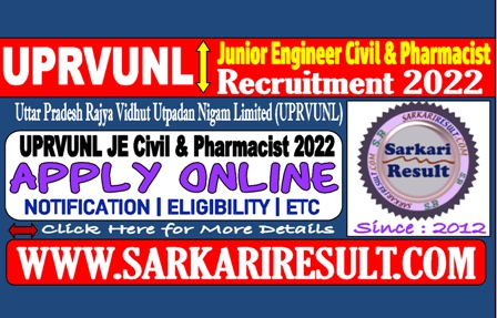 Sarkari Result UPRVUNL JE Civil and Pharmacist Online Form 2022