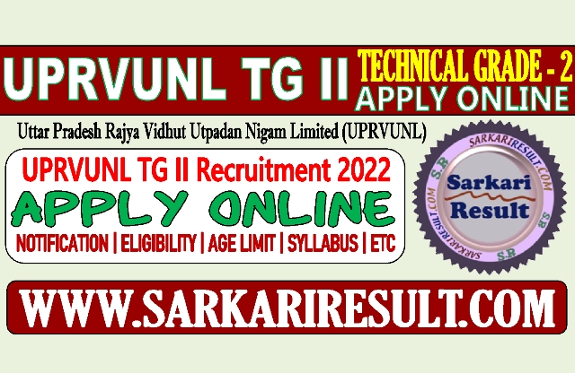 Sarkari Result UPRVUNL Technical Grade II Online Form 2022