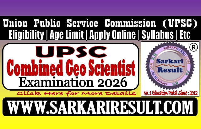 Sarkari Result UPSC Geo Scientist Recruitment 2026
