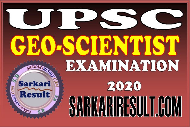 UPSC Geo Scientist Examination 2021