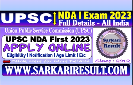 Sarkari Result UPSC NDA First 2023 Online Form