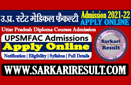 Sarkari Result UPSMFAC 2022