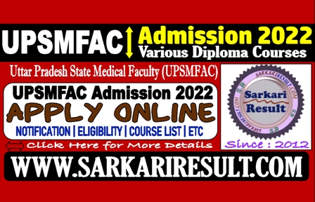 Sarkari Result UPSMFAC Admission 2022