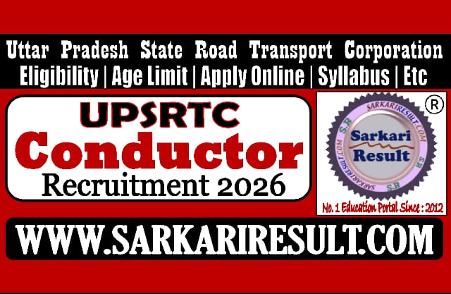 Sarkari Result UPSRTC Bus Conductor Online Form 2026