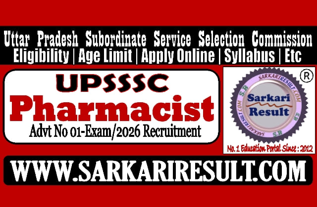 Sarkari Result UPSSSC Pharmacist Recruitment 2026
