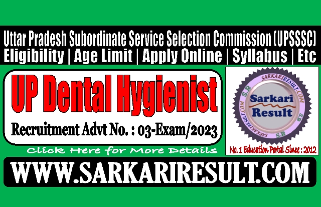 Sarkari Result UPSSSC Dental Hygienist Online Form 2023