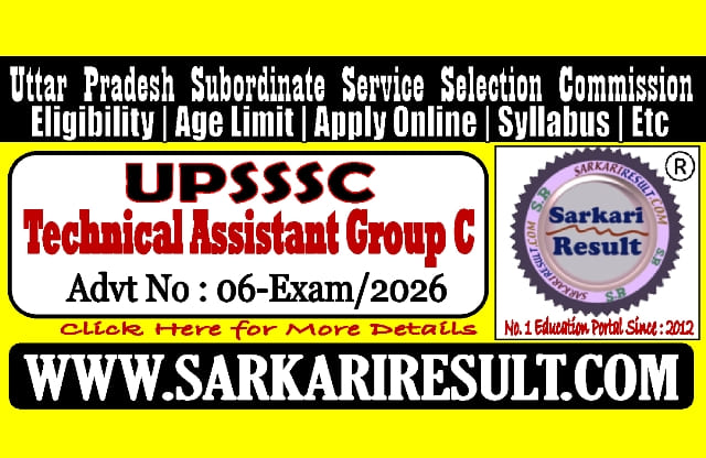 Sarkari Result UPSSSC Technical Assistant Group C Recruitment 2026