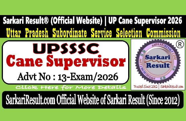 Sarkari Result UPSSSC Cane Supervisor Recruitment 2026