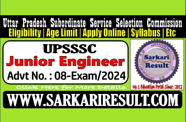 Sarkari Result UPSSSC Junior Engineer JE Civil Online Form 2024