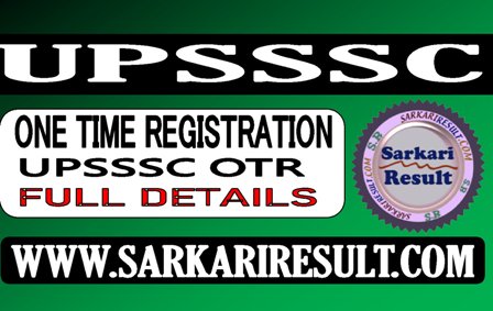 UPSSSC OTR Registration 2021