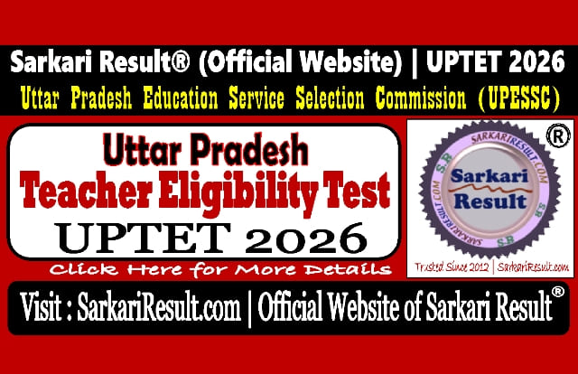 Sarkari Result UPTET 2026 Exam