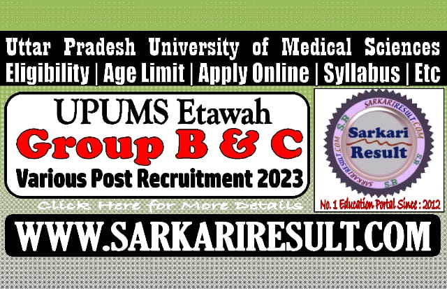 Sarkari Result UPUMS Group B C Various Post Online Form 2024