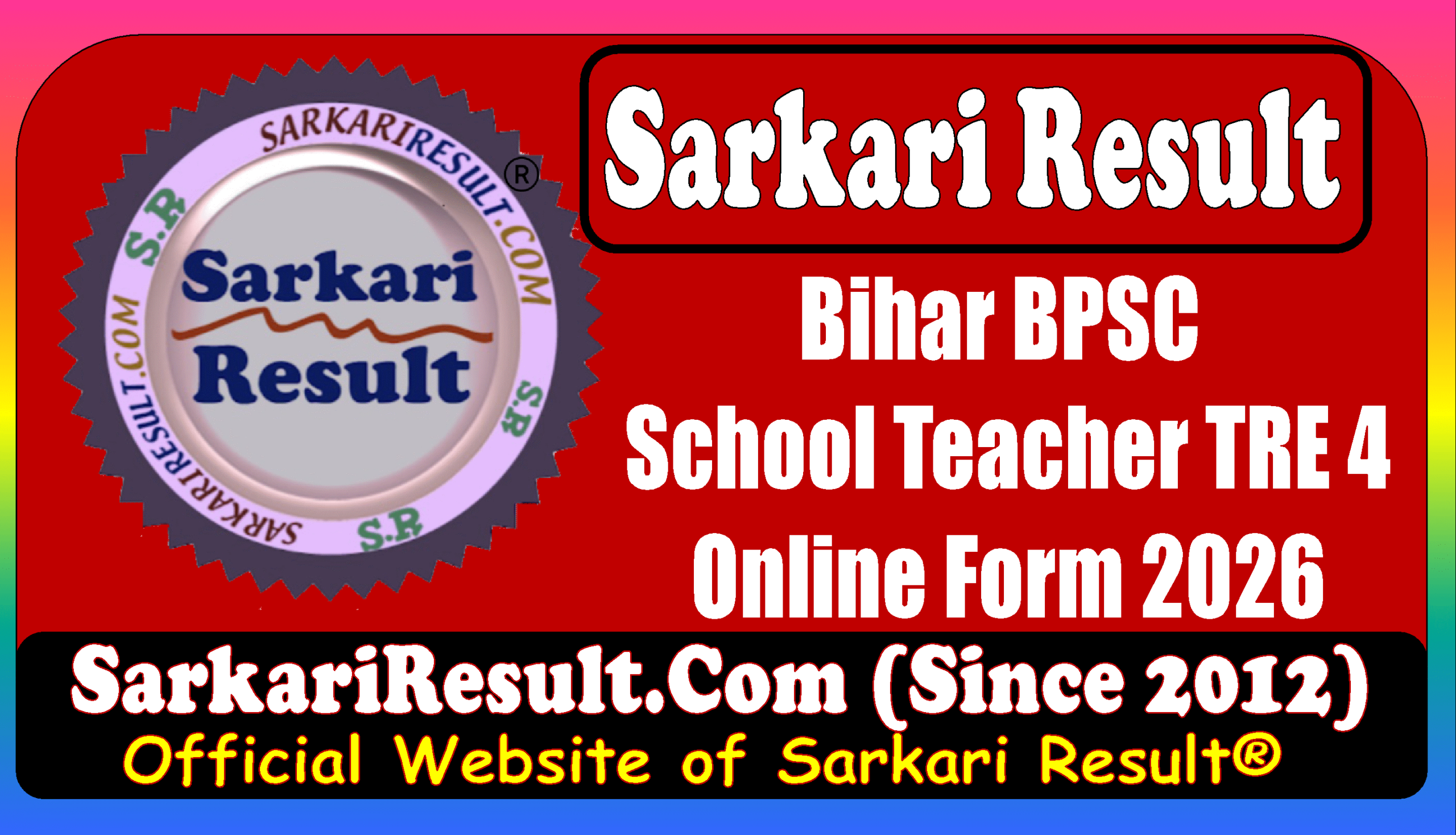 Bihar BPSC School Teacher TRE 4 Online Form 2026