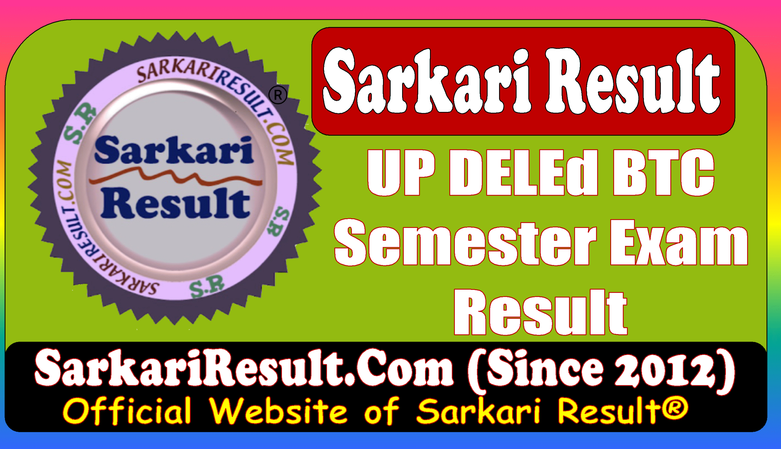 Sarkari Result UP DELED BTC Semester Exam Result 2026 UP DELED BTC Semester Exam Result 2026