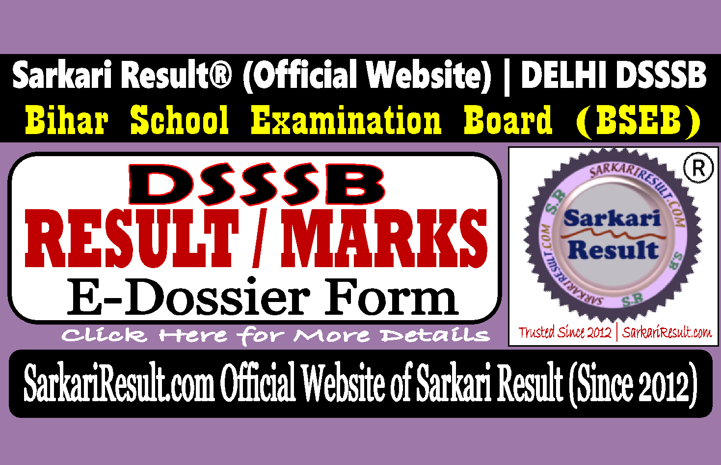 Delhi DSSSB Result Marks Cutoff and E Dossier Form Sarkari Result Official Delhi DSSSB Result Marks Cutoff and E Dossier Form Sarkari Result
