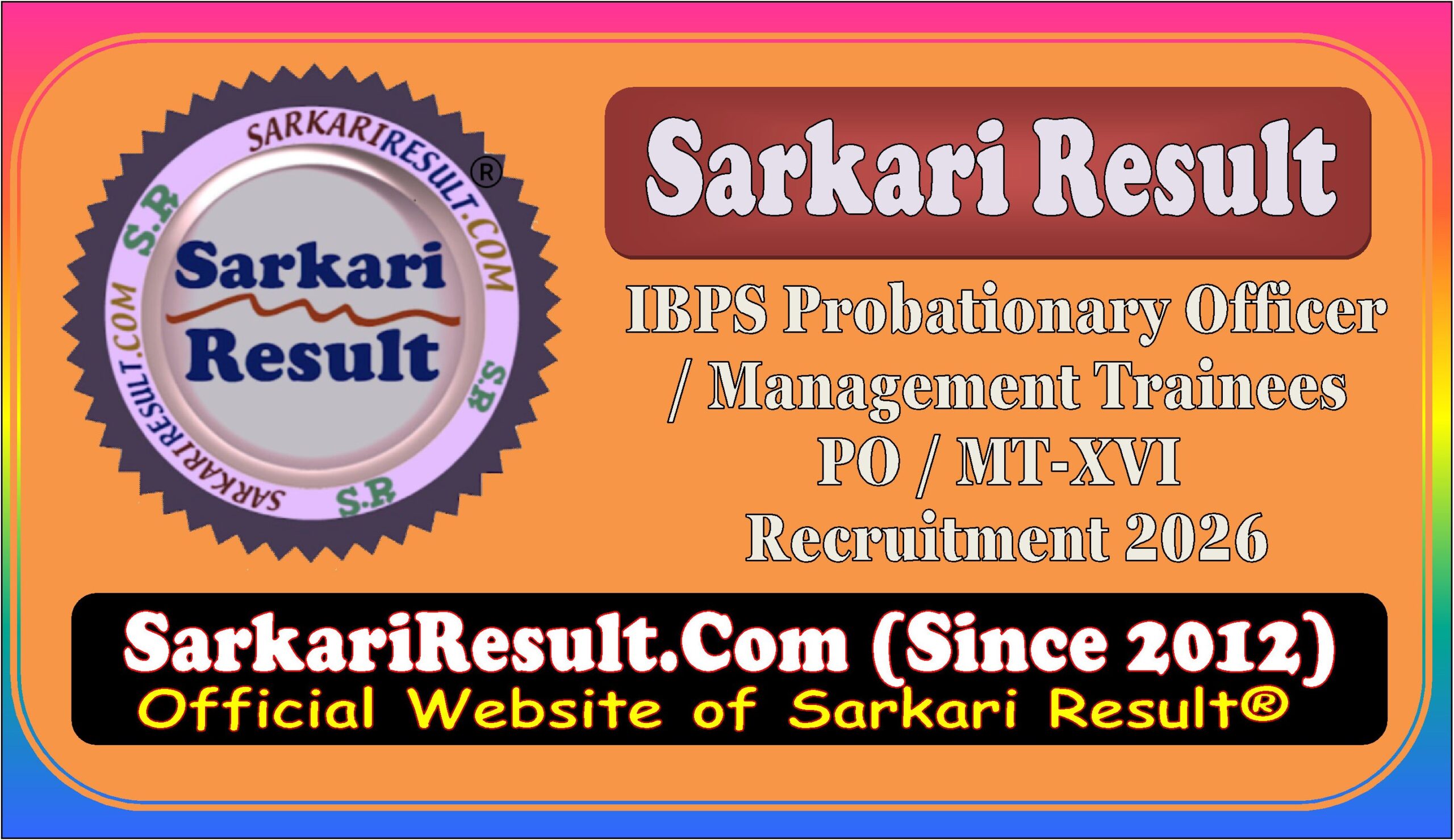 IBPS PO / MT-XVI 2026 Apply Online