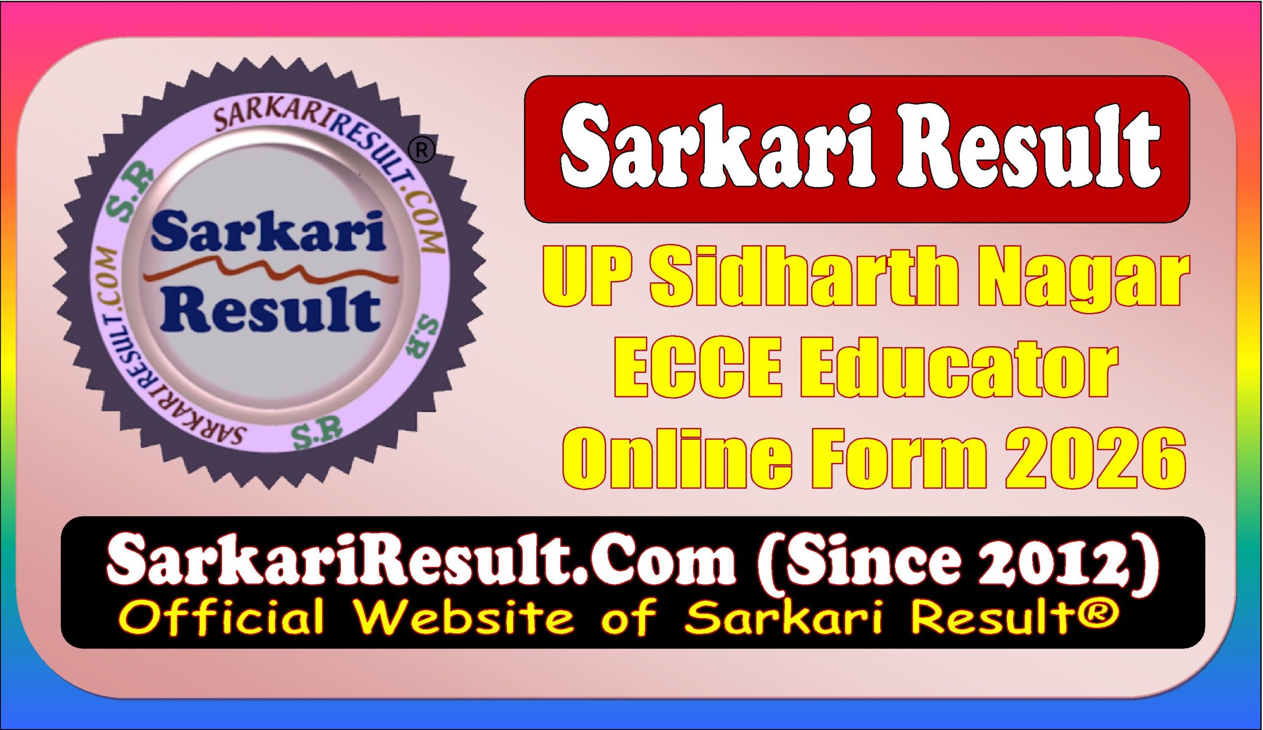 UP Sidharth Nagar ECCE Educator 2026