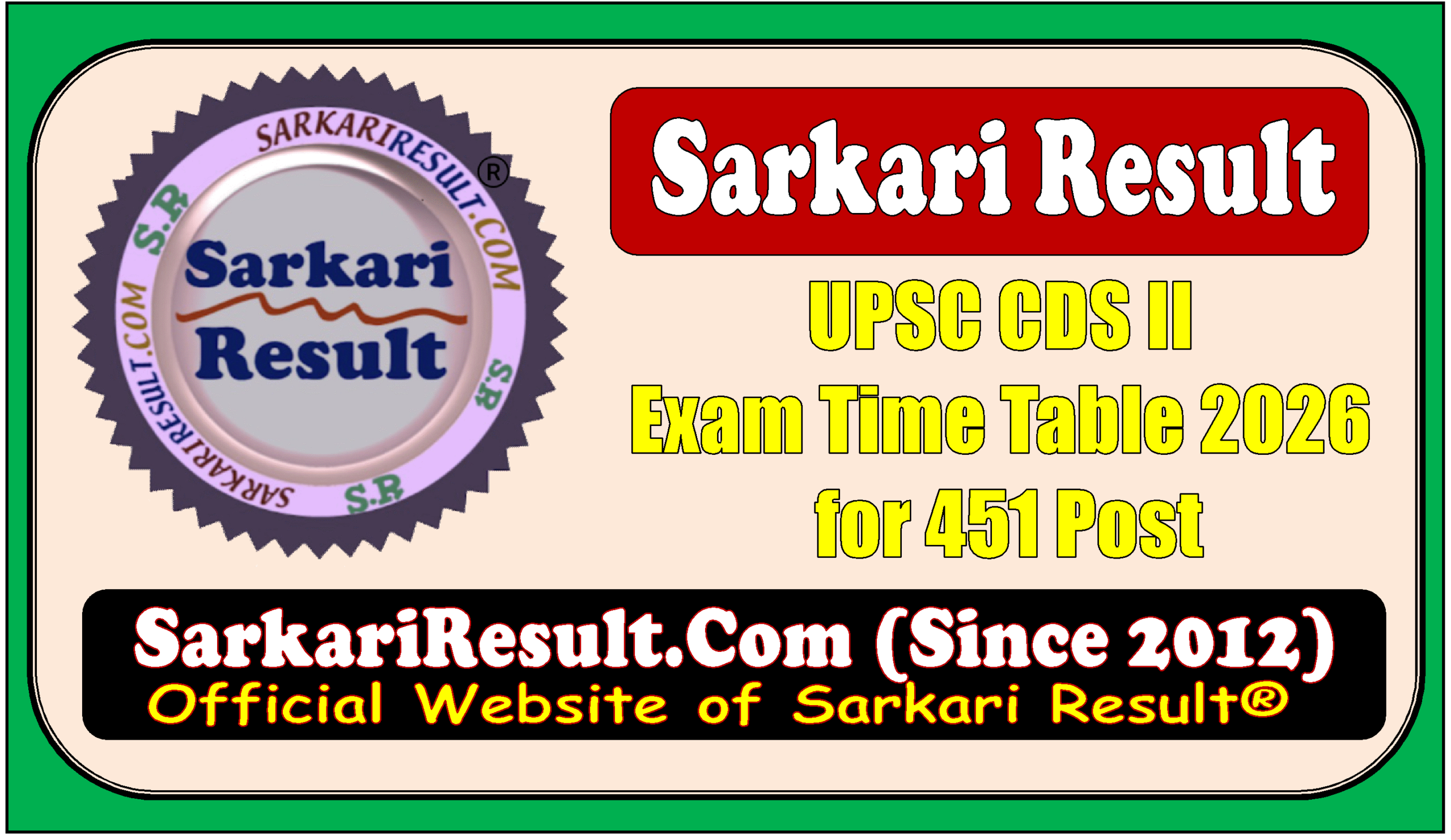 UPSC CDS II Exam Time Table 2026 for 451 Post UPSC CDS II Exam Time Table 2026 for 451 Post