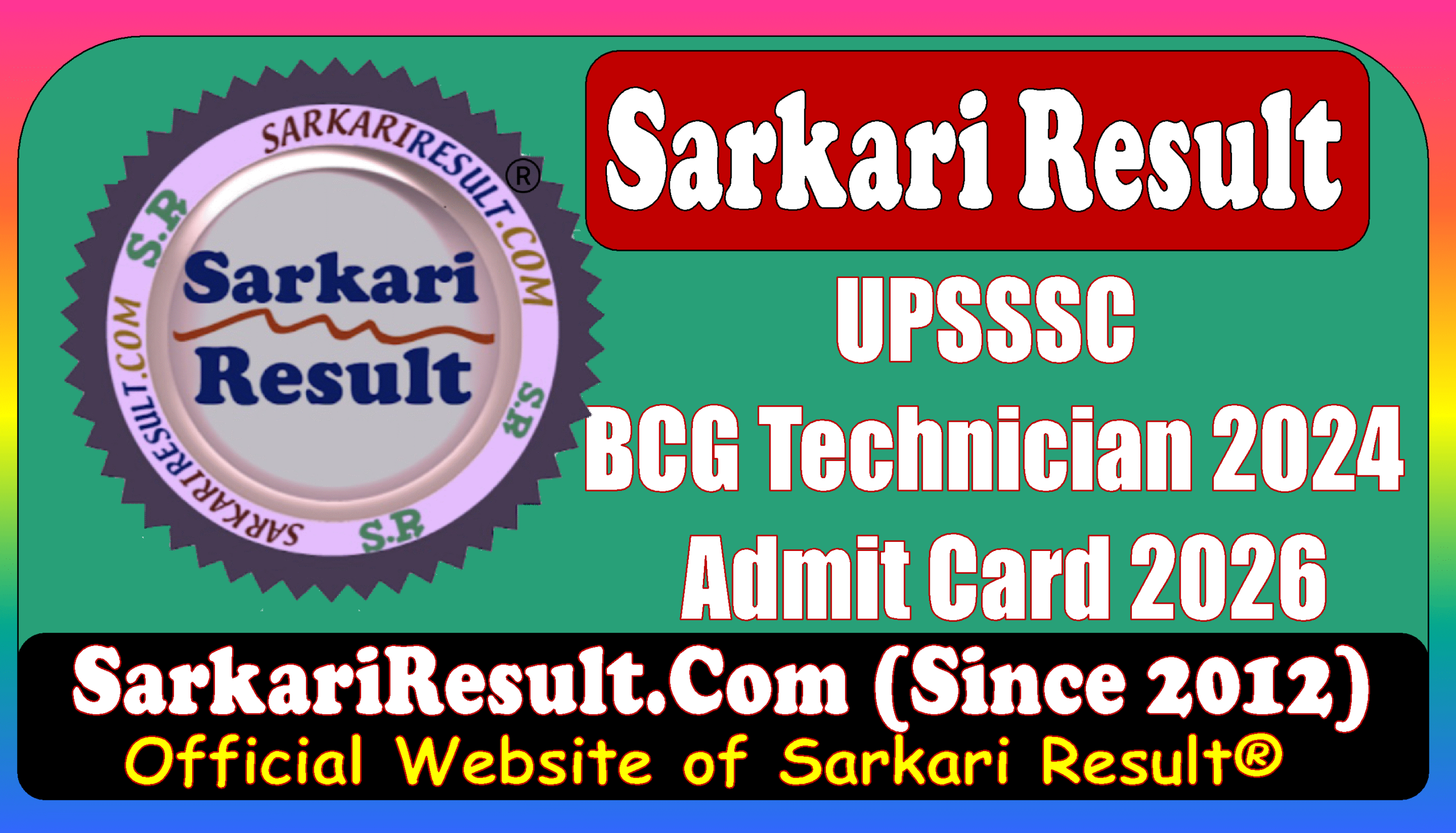Result Flash UPSSSC BCG Technician Admit Card 2026 UPSSSC BCG Technician Admit Card 2026