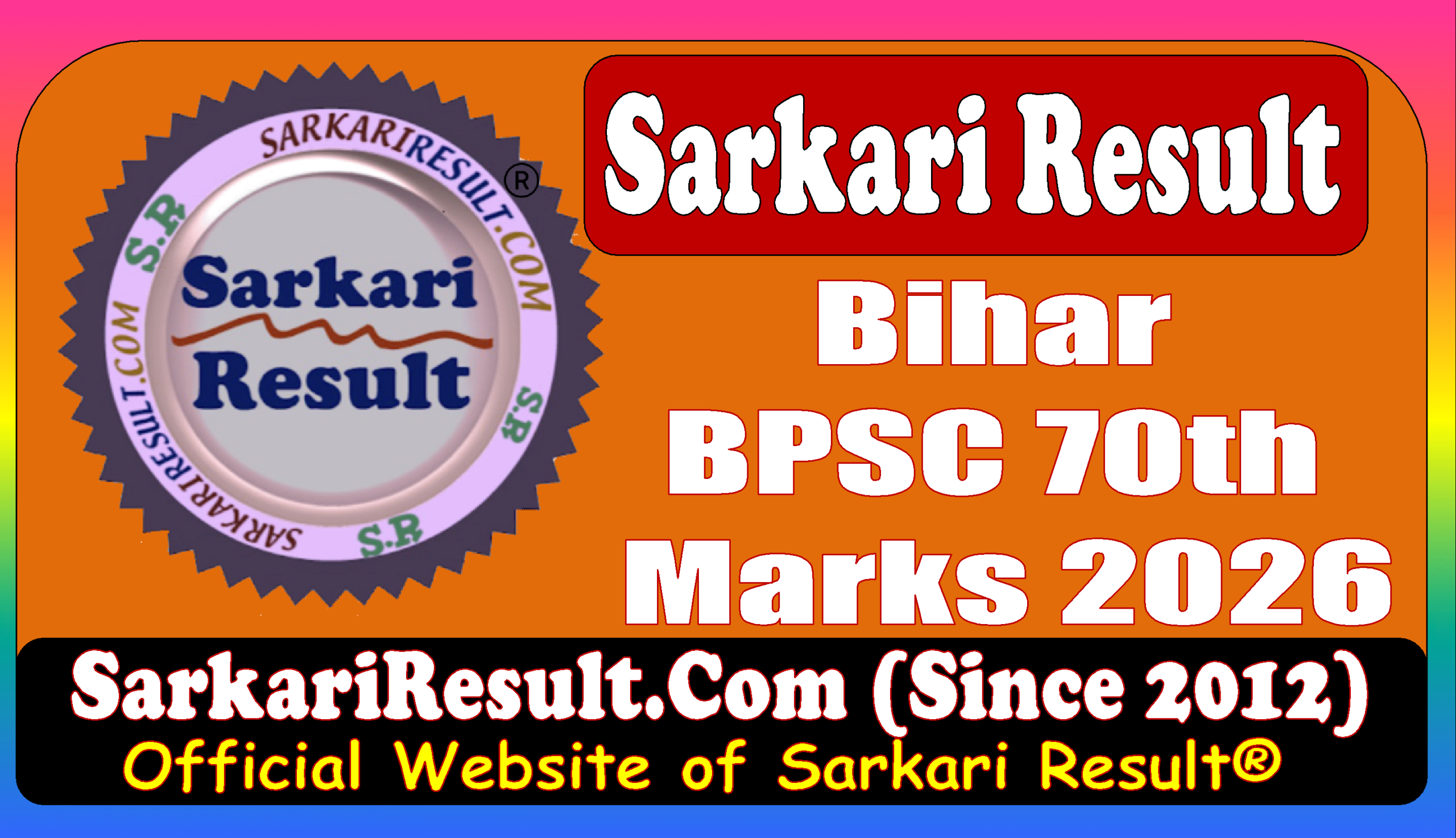 Sarkari Result BPSC 70th Marks Download 2026 BPSC 70th Marks Download 2026