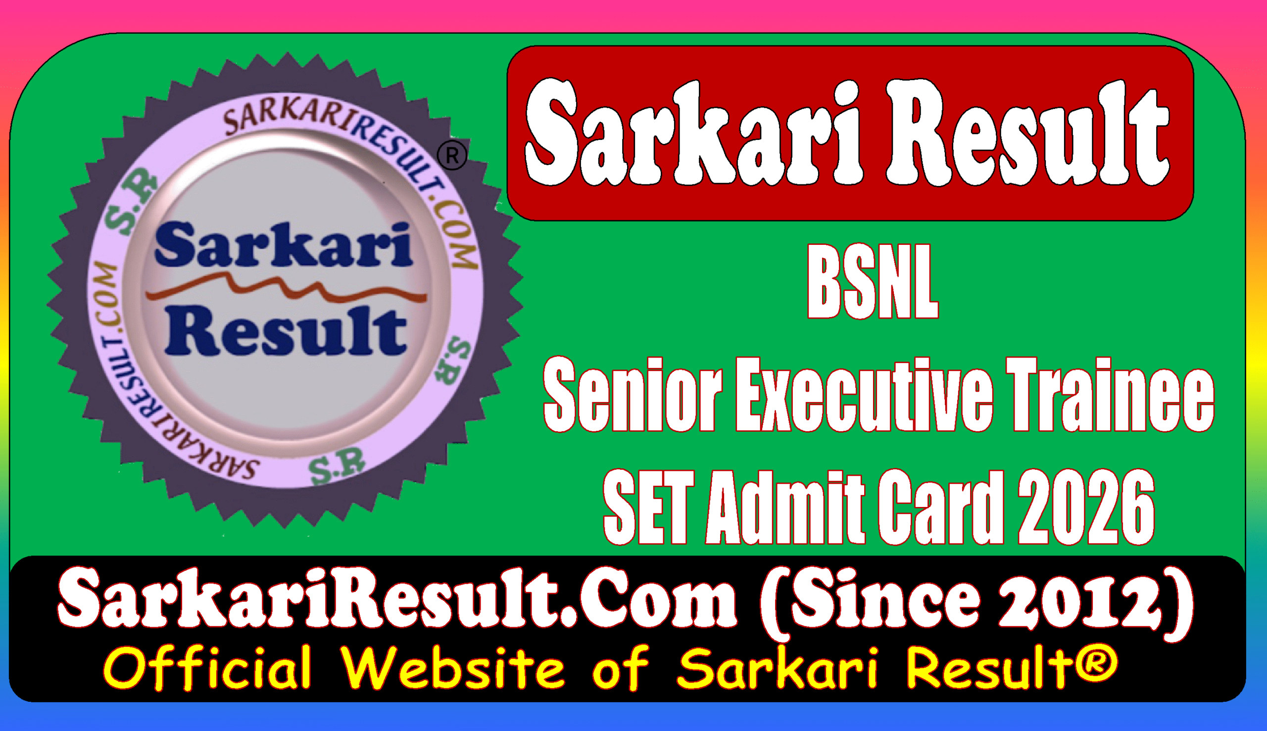 Sarkari Result BSNL SET Admit Card 2026 Link Sarkari Result BSNL SET Admit Card 2026