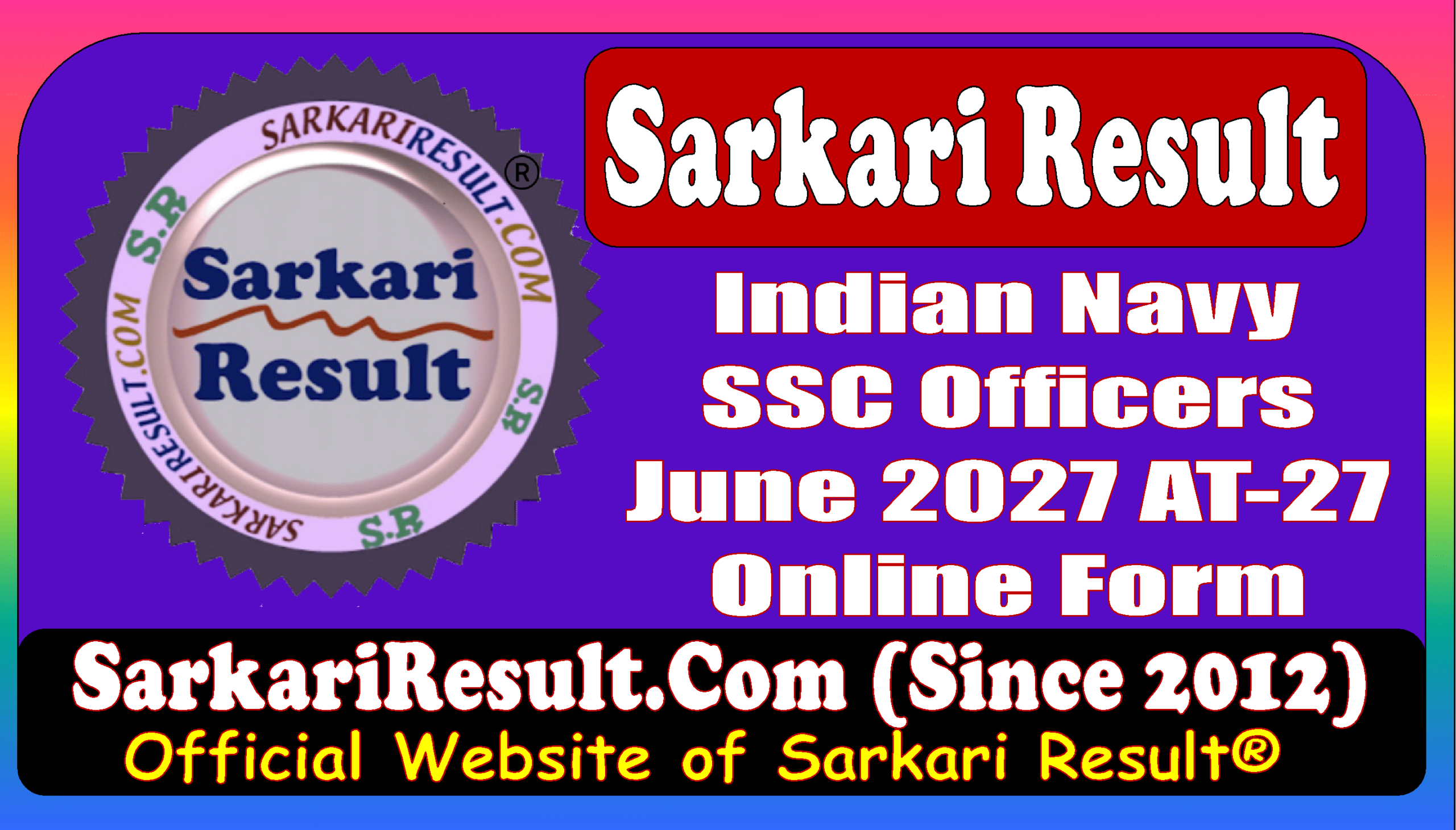 Indian Navy SSC Officers June 2027 Batch AT 26 Online Form Sarkari Result Indian Navy SSC Officers June 2027 Batch AT 26 Online Form