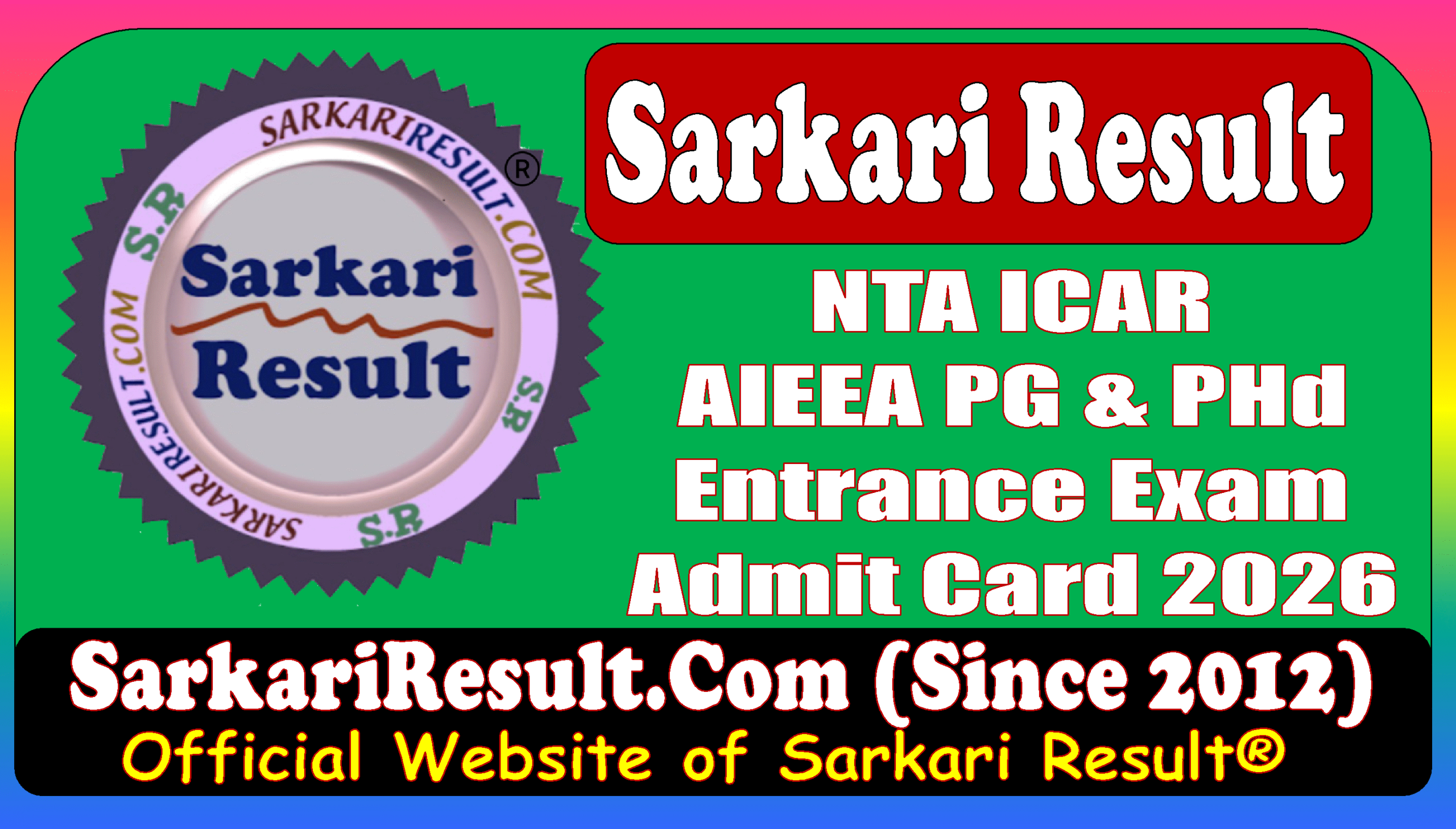 Sarkari Result NTA ICAR AIEEA PG Phd Entrance Exam Admit Card 2026 NTA ICAR AIEEA PG Phd Entrance Exam Admit Card 2026