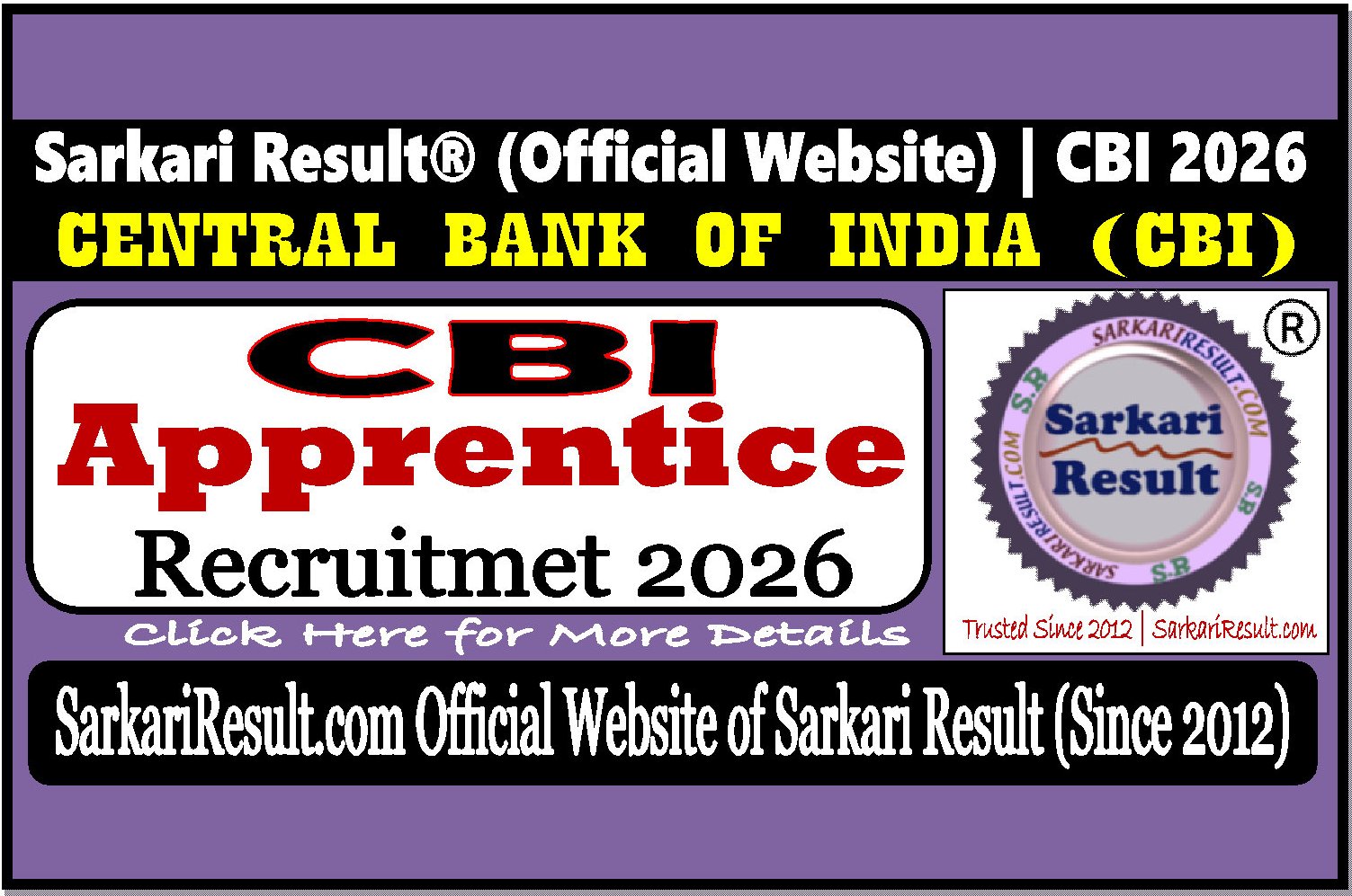 CBI Apprentice Recruitment CBI Apprentice Recruitment Apply Online