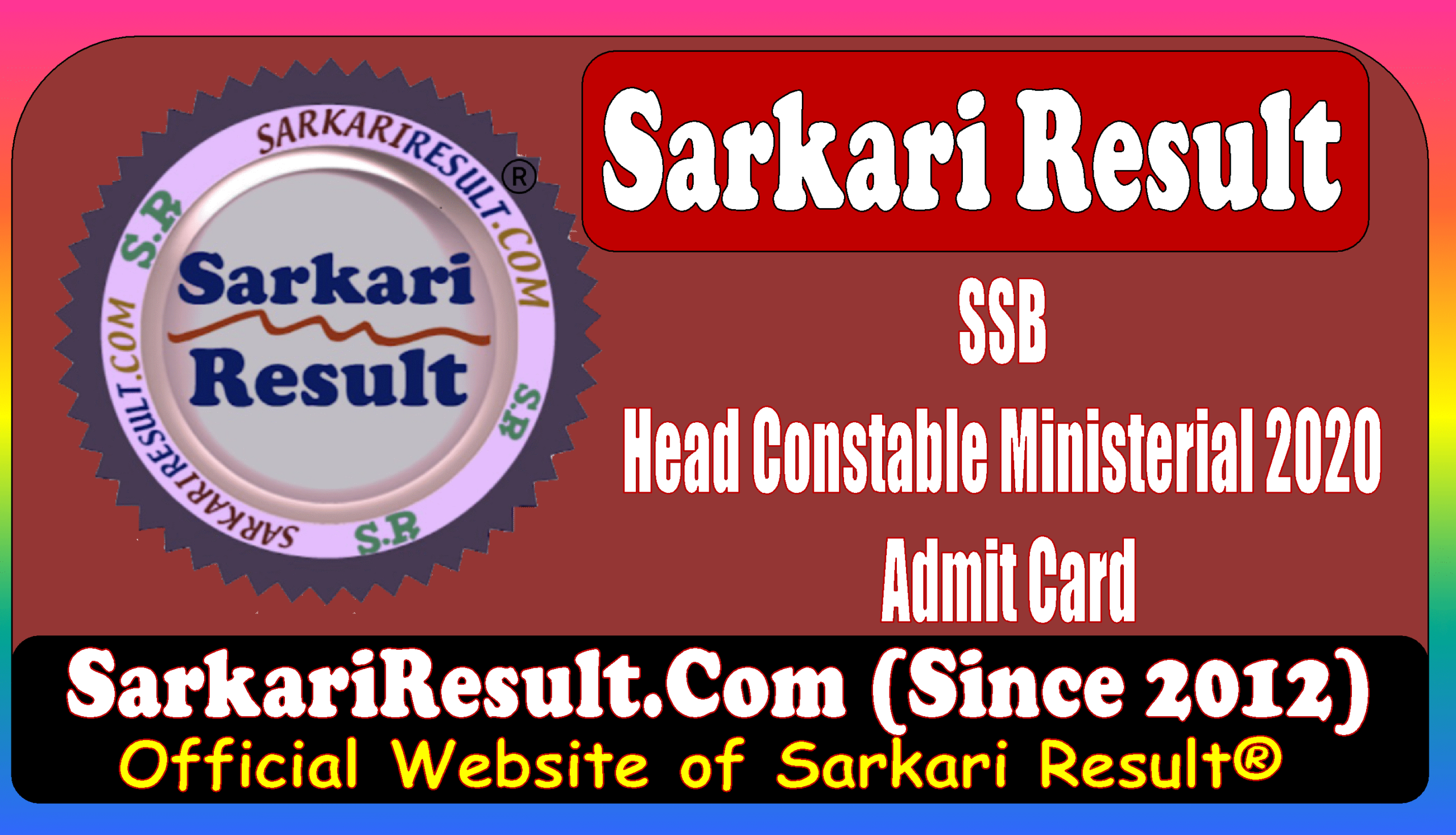 SSB Head Constable 2020 CBT Admit Card 2026 Sarkari Result SSB Head Constable 2020 CBT Admit Card 2026