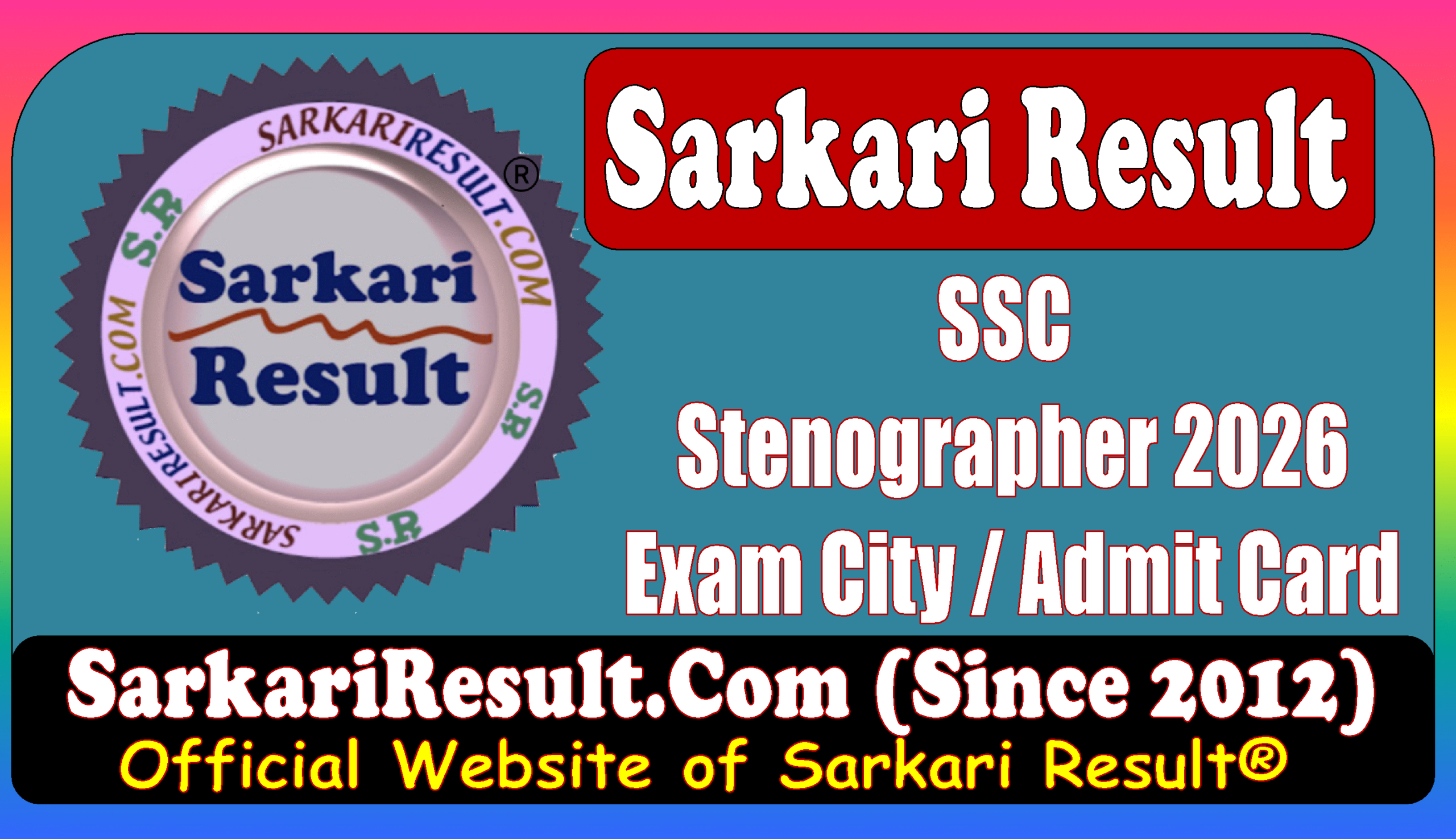 SSC Stenographer 2026 Exam City / Admit Card