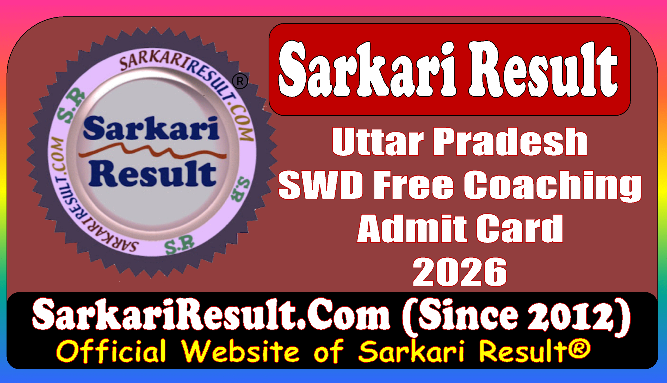 Result Flash : UP SWD Free Coaching Admit Card 2026 UP SWD Free Coaching Admit Card 2026