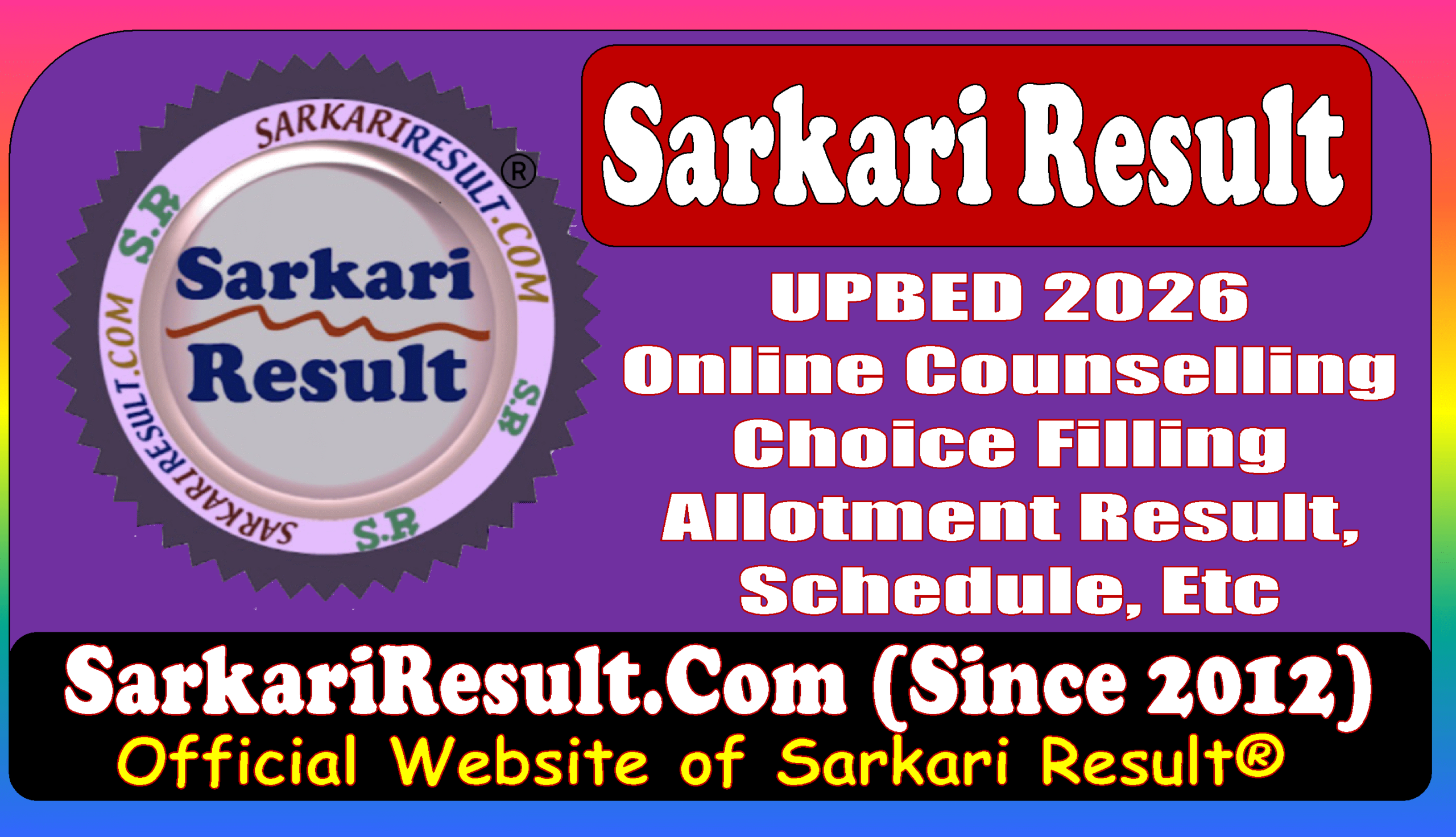 Sarkari Result UPBED 2026 Online Counselling, Schedule, Choice Filling, College List and More PDF Sarkari Result UPBED 2026 Online Counselling, Schedule, Choice Filling, College List and More